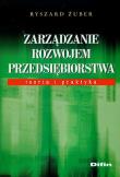 Okładka książki Zarządzanie rozwojem przedsiębiorstwa