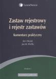 Zastaw rejestrowy i rejestr zastawów. Autor: Mojak Jan, Widło Jacek. Dadada.pl Okładka książki Zastaw rejestrowy i rejestr zastawów