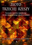 Złoto Trzeciej Rzeszy. Autor: Sayer Ian, Botting Douglas. Dadada.pl Okładka książki Złoto Trzeciej Rzeszy