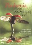 Złudzenia, które pozwalają żyć /wyd.3/. Autor: Kofta Mirosław, Szustrowa Teresa. Dadada.pl Okładka książki Złudzenia, które pozwalają żyć /wyd.3/