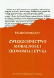 Zwierzchnictwo moralności Ekonomia i etyka. Autor: Koneczny Feliks. Dadada.pl Okładka książki Zwierzchnictwo moralności Ekonomia i etyka