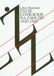 Okładka książki Życie literackie na Zaolziu 1920-1945
