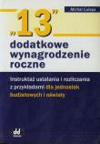 13 dodatkowe wynagrodzenie roczne. Autor: Culepa Michał. Dadada.pl Okładka książki 13 dodatkowe wynagrodzenie roczne