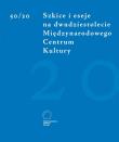 Opakowanie 50/20 Szkice i eseje na dwudziestolecie Międzynarodowego Centrum Kultury