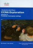 Okładka książki Akademia sieci Cisco CCNA Exploration Semestr 2 + CD