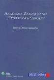 Okładka książki Akademia Zarządzania 'Dyrektora Szkoły'