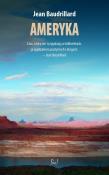Ameryka. Autor: Baudrillard Jean. Dadada.pl Okładka książki Ameryka