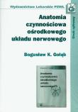 Okładka książki Anatomia czynnościowa ośrodkowego układu nerwowego
