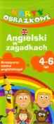 Okładka książki Angielski w zagadkach 4-6 lat. Karty obrazkowe