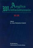 Anglica Wratislaviensia XLIX. Wydawca: Wydawnictwo Uniwersytetu Wrocławskiego. Dadada.pl Opakowanie Anglica Wratislaviensia XLIX