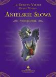 Anielskie słowa. Podręcznik. Autor: Doreen Virtue, Grant Virtue. Dadada.pl Okładka książki Anielskie słowa. Podręcznik