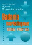 Badania marketingowe Teoria i praktyka. Wydawca: Wydawnictwo Naukowe PWN. Dadada.pl Opakowanie Badania marketingowe Teoria i praktyka