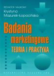 Badania marketingowe Teoria i praktyka. Wydawca: Wydawnictwo Naukowe PWN. Dadada.pl Opakowanie Badania marketingowe Teoria i praktyka