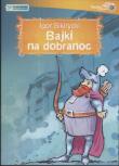 Bajki na dobranoc - Audiobook. Autor: Sikirycki Igor. Dadada.pl Okładka książki Bajki na dobranoc - Audiobook
