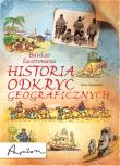 Bardzo ilustrowana historia odkryć geograficznych. Autor: Claybourne Anna. Dadada.pl Okładka książki Bardzo ilustrowana historia odkryć geograficznych