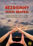 Okładka książki Bezdomny moim bratem