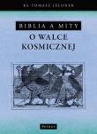 Okładka książki Biblia a mity o walce kosmicznej