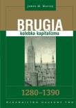 Okładka książki Brugia kolebka kapitalizmu 1280 - 1390