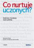 Co nurtuje uczonych Dylematy i kondycja nauki polskiej. Autor: Misiak Władysław. Dadada.pl Okładka książki Co nurtuje uczonych Dylematy i kondycja nauki polskiej