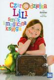 Czarodziejka Lili Smok i magiczna księga. Autor: Knister. Dadada.pl Okładka książki Czarodziejka Lili Smok i magiczna księga
