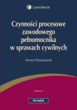 Czynności procesowe zawodowego pełnomocnika w sprawach cywilnych. Autor: Pietrzkowski Henryk. Dadada.pl Okładka książki Czynności procesowe zawodowego pełnomocnika w sprawach cywilnych