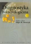 Diagnostyka bakteriologiczna. Wydawca: Wydawnictwo Naukowe PWN. Dadada.pl Opakowanie Diagnostyka bakteriologiczna
