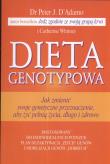 Dieta genotypowa. Autor: Peter J. DAdamo, Catherine Whitney. Dadada.pl Okładka książki Dieta genotypowa