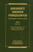 Dokumenty Soborów Powszechnych t.1. Autor: Baron Arkadiusz, Pietras Henryk. Dadada.pl Okładka książki Dokumenty Soborów Powszechnych t.1