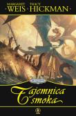 Dragonships T.2 Tajemnica smoka. Autor: Tracy Hickman. Dadada.pl Okładka książki Dragonships T.2 Tajemnica smoka