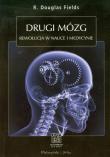 Okładka książki Drugi mózg - Rewolucja w nauce i medycynie.