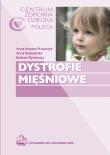 Dystrofie mięśniowe. Autor: Kostera-Pruszczyk Anna, Radwańska Anna, Ryniewicz Barbara. Dadada.pl Okładka książki Dystrofie mięśniowe