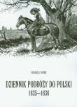 Dziennik podróży do Polski 1635-1636. Autor: Ogier Charles. Dadada.pl Okładka książki Dziennik podróży do Polski 1635-1636
