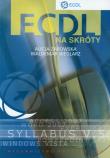 ECDL na skróty + CD. Autor: Żarowska Alicja, Węglarz Waldemar. Dadada.pl Okładka książki ECDL na skróty + CD