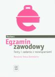 Egzamin zawodowy - Kucharz WSiP. Autor: Zienkiewicz Marzanna Teresa. Dadada.pl Okładka książki Egzamin zawodowy - Kucharz WSiP