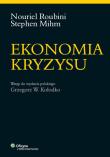 Ekonomia kryzysu. Autor: Roubini Nouriel, Mihm Stephen, Grzegorz W. Kołodko. Dadada.pl Okładka książki Ekonomia kryzysu