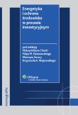 Opakowanie Energetyka i ochrona środowiska w procesie inwestycyjnym