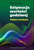 Estymacja wartości godziwej. Autor: Jędrzejczyk Marcin. Dadada.pl Okładka książki Estymacja wartości godziwej
