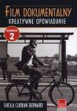 Film dokumentalny kreatywne opowiadanie. Autor: Curran Bernard Sheila. Dadada.pl Okładka książki Film dokumentalny kreatywne opowiadanie