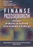 Finanse przedsiębiorstw wobec procesów globalizacji. Wydawca: CeDeWu. Dadada.pl Opakowanie Finanse przedsiębiorstw wobec procesów globalizacji