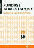 Fundusz alimentacyjny z płytą CD. Autor: Reetz Anna. Dadada.pl Okładka książki Fundusz alimentacyjny z płytą CD