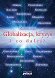 Okładka książki Globalizacja kryzys i co dalej? Br