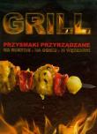 Okładka książki GRILL. Przyrządzanie posiłków na ruszcie...   REA