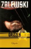 Grizzly. Autor: Adam Zalewski. Dadada.pl Okładka książki Grizzly