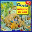 Gucio nareszcie ma dom. Autor: Wolf Tony. Dadada.pl Okładka książki Gucio nareszcie ma dom