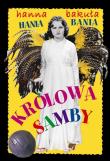 Hania Bania. Królowa Samby. Autor: Hanna Bakuła. Dadada.pl Okładka książki Hania Bania. Królowa Samby