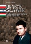 Henryk Sławik. Wielki zapomniany Bohater Trzech ... Autor: Łubczyk Grzegorz. Dadada.pl Okładka książki Henryk Sławik. Wielki zapomniany Bohater Trzech ..