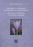 Opakowanie Histoire et critique litteraires en mouvement. Melanges offerts a Henryk Chudak