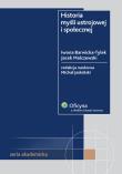 Historia myśli ustrojowej i społecznej. Autor: Jaskólski Michał, Barwicka-Tylek Iwona, Malczewski Jacek. Dadada.pl Okładka książki Historia myśli ustrojowej i społecznej