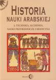 Historia nauki arabskiej tom 3. Wydawca: Wydawnictwo Dialog. Dadada.pl Opakowanie Historia nauki arabskiej tom 3