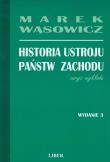 Historia ustroju państw Zachodu. Autor: Wąsowicz Marek. Dadada.pl Okładka książki Historia ustroju państw Zachodu